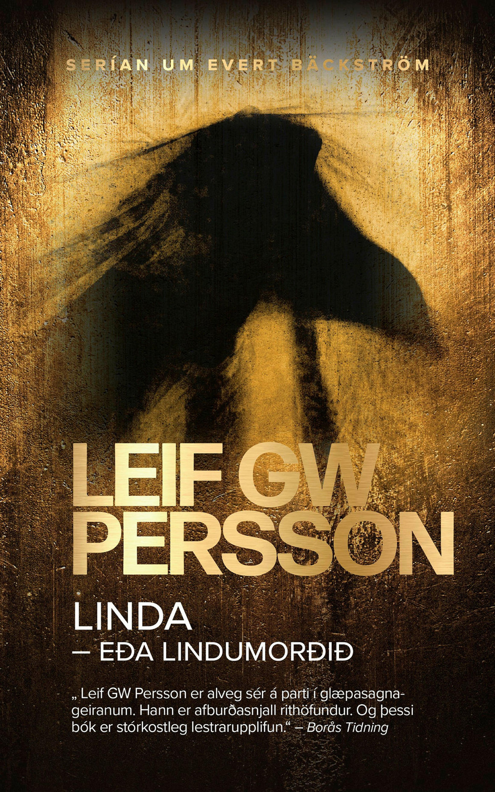 Linda – eða Lindumorðin eftir Leif GW Persson í þýðingu …