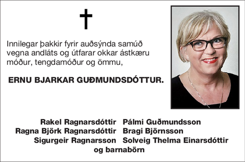 Ernu Bjarkar Guðmundsdóttur.
