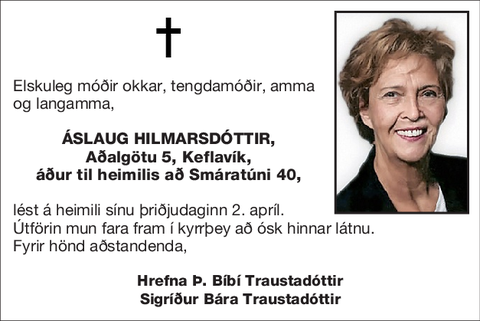 Áslaug Hilmarsdóttir,
