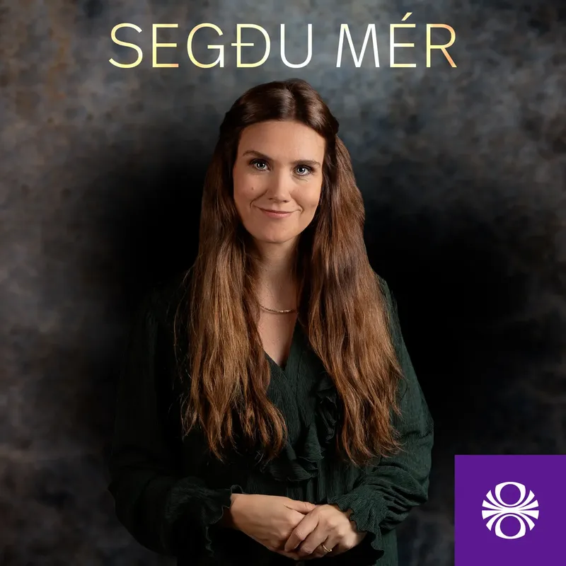 Segðu mér með Viktoríu Hermannsdóttur