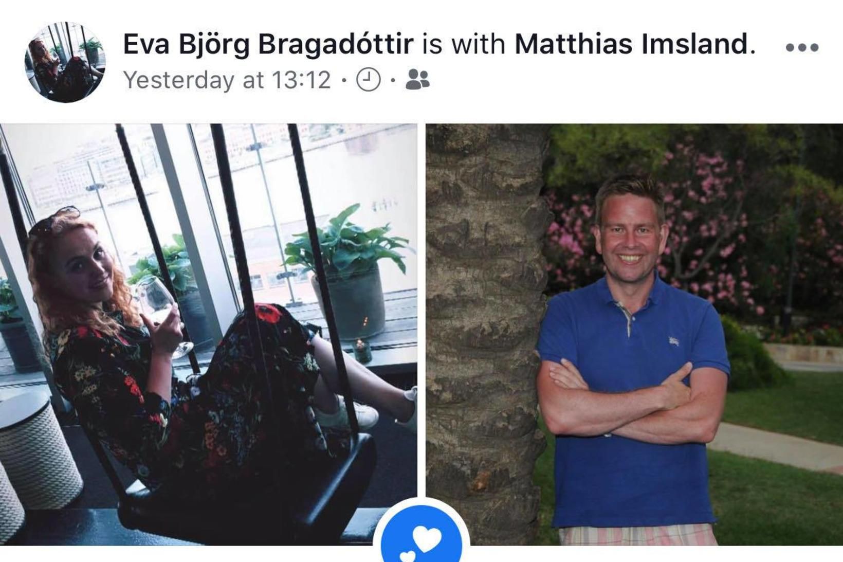 Eva Björg Bragadóttir og Matthías Imsland skráðu sig í samband …