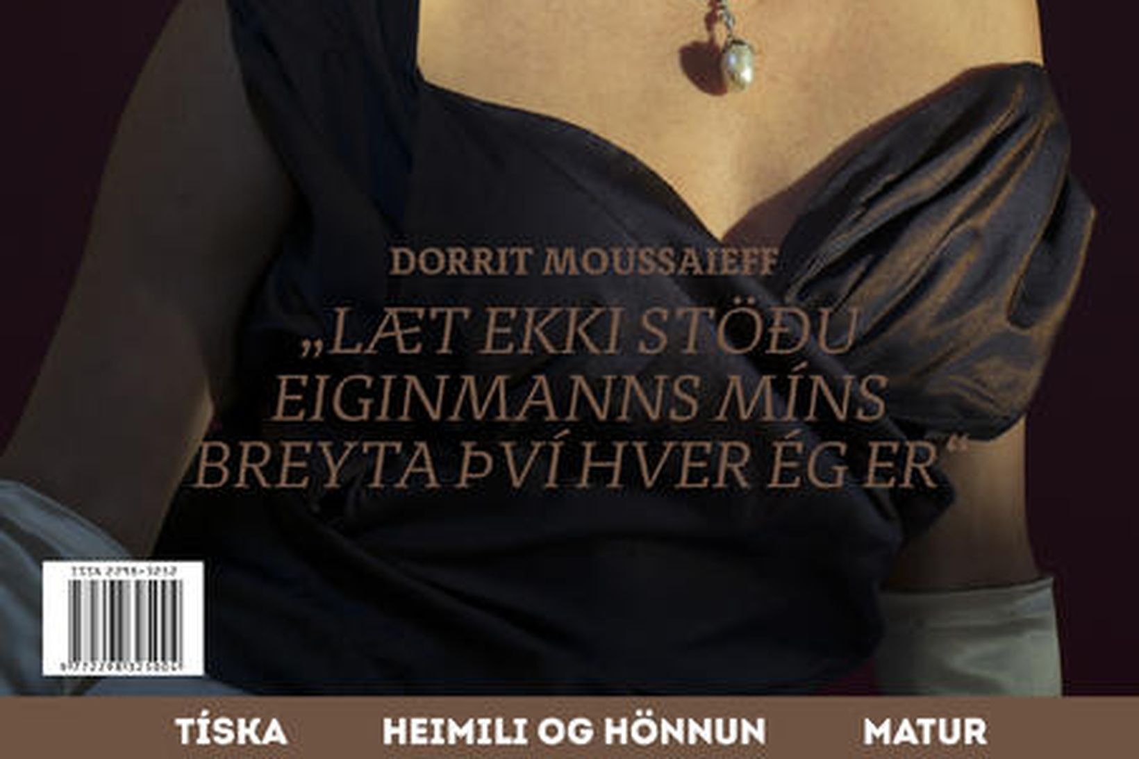 Dorrit Moussaieff er glæsileg á forsíðu MAN.