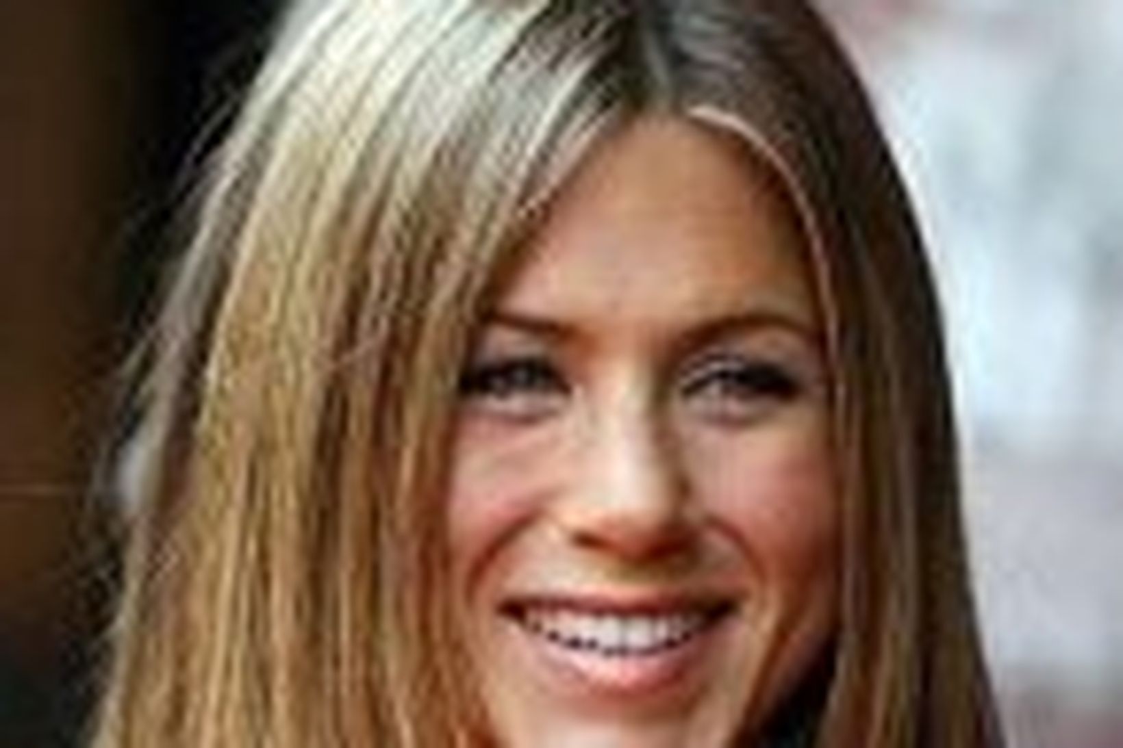 Jennifer Aniston.