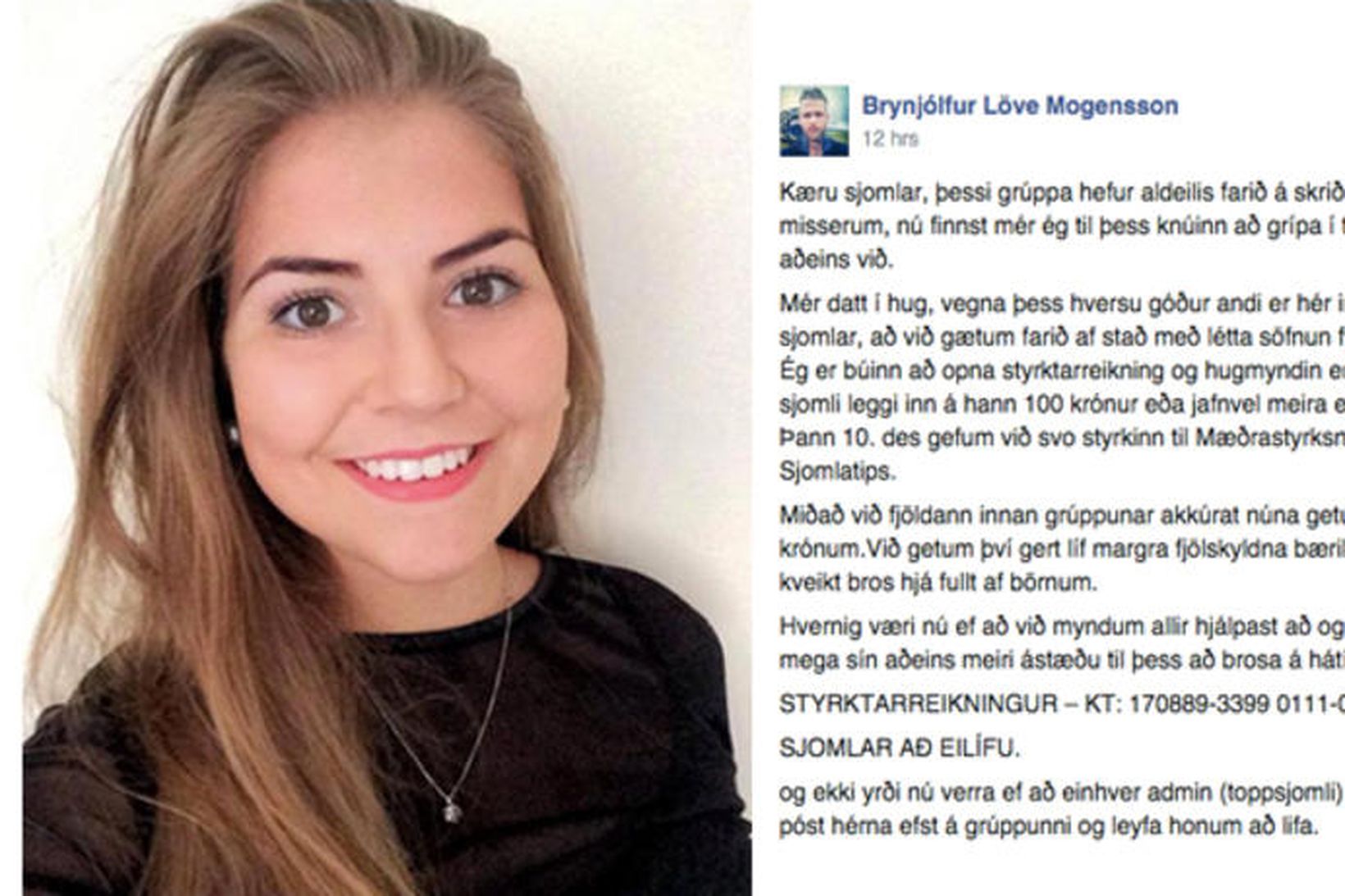 Agnes Ósk og Brynjólfur Löve halda utan um söfnunina inni …