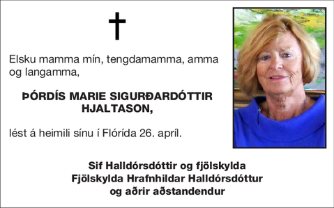 Þórdís Marie Sigurðardóttir Hjaltason,