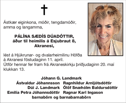 Pálína Sædís Dúadóttir,