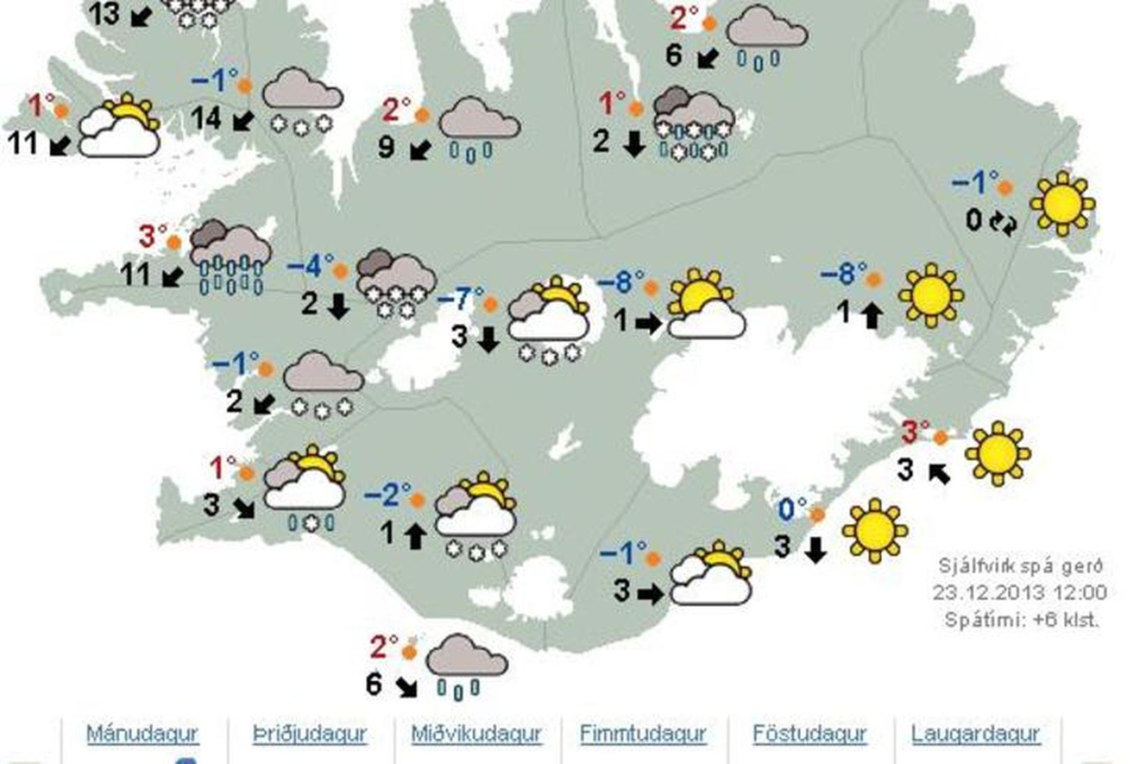 Þetta kort sýnir stöðuna á landinu kl. 18. Tölurnar sem …