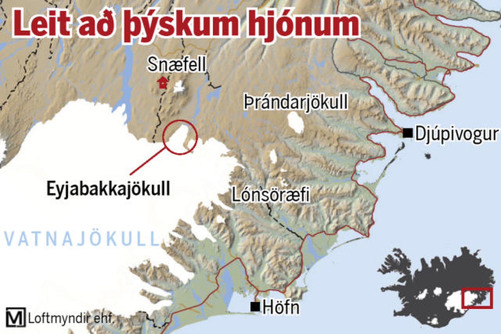 Leitað var að þýskum hjónum á sextugsaldri við Snæfell, norðan …